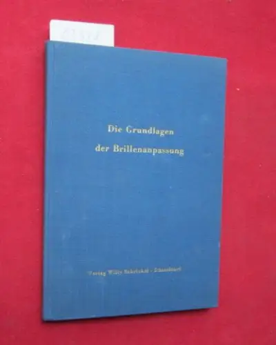 Abel, Peter: Die Grundlagen der Brillenanpassung. 