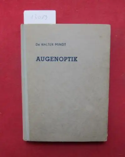 Mindt, Walter: Augenoptik. 