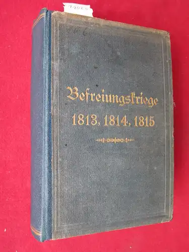 Förster, Dr. Friedrich: Denkwürdigkeiten Preußischer Geschichte [...]den Befreiungskriegen 1813, 1814, 1815. 