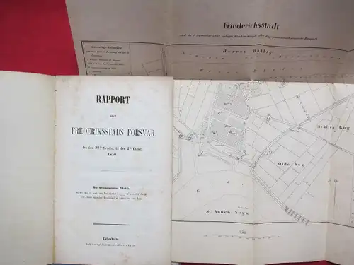 o. A: Rapport over Frederiksstads Forsvar fra den 29de Septbr. til den 4de Octbr. 1850 : Med Krigsministerens Tilladelse udgivet, med et Kaart over Frederiksstad i 1/8000 , af Bestyrelsen for det ved Armeen opsamlede Invalidefond til Fordeel for dette Fon
