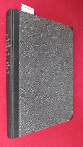 Hesse, A[lbert]: Allgemeine Volkswirtschaftslehre // Volkswirtschaftspolitik [2 Teile in 1 Band] : Leitfaden zum Studium der politischen Ökonomie. 1. und 2. Teil. Begr. von Prof. Dr. J. Conrad. 