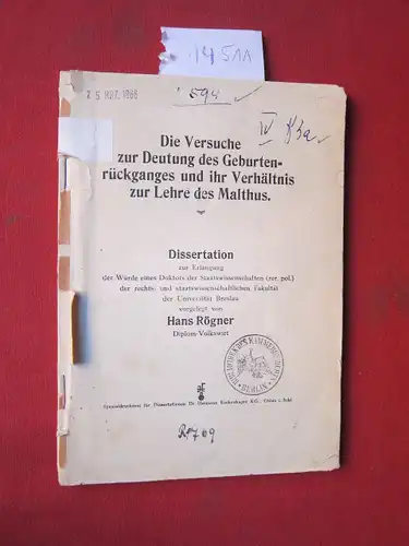 Rögner, Hans: Die Versuche zur Deutung des Geburtenrückganges und ihr Verhältnis zur Lehre des Malthus. Dissertation Breslau. 