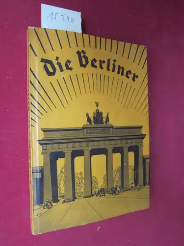 Kube, Horst [Hrsg.], George Hesekiel Willy Pastor u. a: Die Berliner. Das deutsche Volk Bd. 1. 
