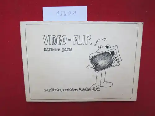 Jahn, Hartmut: Video-Flip. 