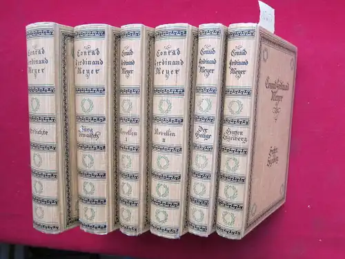 Meyer, Conrad Ferdinand und Burkhard Mangold [Illustr.]: Konvolut aus 6 Bänden: 1) Gedichte. / 2) Jürg Jenatsch : Eine Bündnergeschichte. / 3) und 4): Novellen I und II. / 5) Der Heilige. / 6) Huttens letzte Tage Engelberg. 