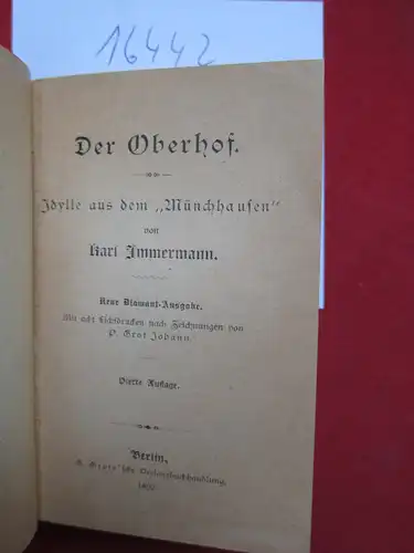 Immermann, Karl: Der Oberhof : Idylle aus dem  "Münchhausen". 