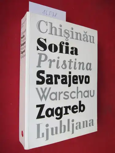 Klingan, Katrin (Hrsg.) und Ines Kappert (Hrsg.): Sprung in die Stadt : Chisinau, Sofia, Pristina, Sarajevo, Warschau, Zagreb, Ljubljana ; kulturelle Positionen, politische Verhältnisse ;.. 