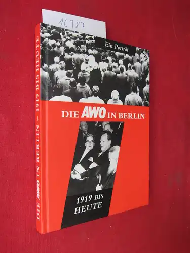 Nisblé, Hans (Red.): Die AWO in Berlin - 1919 bis heute : ein Porträt. 