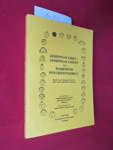 Hinz, Andreas (Hrsg.) und Hans Wocken (Hrsg.): Gemeinsam leben - gemeinsam lernen beim Hamburger Integrationszirkus : Bericht vom 5. Bundeselterntreffen am 9. und 10. Mai...