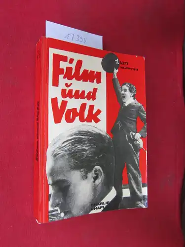 Film und Volk; Februar 1928 - März 1930 / Organ des Volksfilmverbandes. Kulturpolitische Dokumente der revolutionären Arbeiterbewegung. EUR