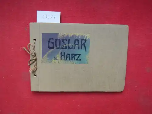 Anonym: Goslar a. Harz. 