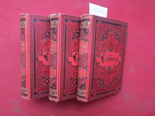Lessing, Gotthold Ephraim und Theodor Matthias: Lessings Werke in 6 Bänden (gebunden in 3) Max Hesses neue Leipziger Klassiker-Ausgaben. 