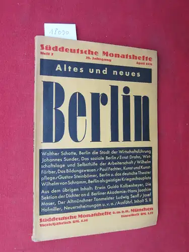 Cossmann, Paul Nikolaus (Hrsg.), Walther Schotte Johannes Sunder u. a: Altes und neues Berlin. Süddeutsche Monatshefte. 28. Jahrgang. Heft 7. April 1931. 