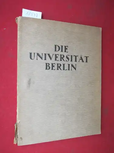 Lang, Max: Die Universität Berlin. [Fritz Lindner]. 