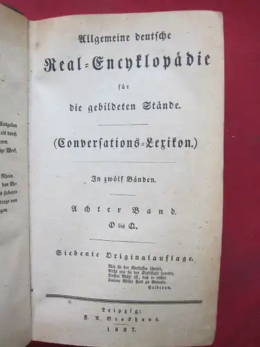 Hasse, Friedrich Christian August (Red.) und F. A. Brockhaus (Hrsg.): Allgemeine deutsche Real-Encyklopädie für die gebildeten Stände. (Conversations-Lexikon) : Band 1 - 12 (komplett). 