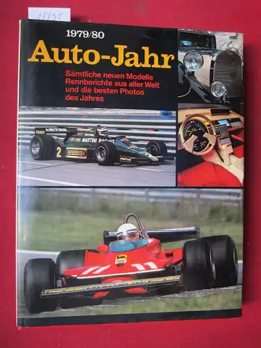 Piccard, Jean-Rodolphe, Martin Pfundner (Red.) und  EDITA SA (Hrsg.): Auto-Jahr - Nr. 27. 1979/80. 
