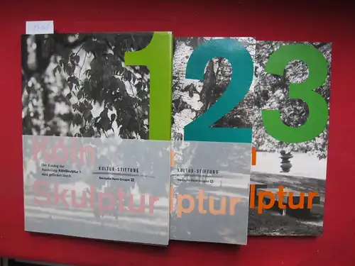 Becker, Ilka (Hrsg.) und Thomas Donga (Hrsg.): KölnSkulptur 1 - 3 : [zeitgenössische Bildhauer im Skulpturenpark Köln ] [Hrsg. Gesellschaft der Freunde des Skulpturenparks Köln e.V. Red. Ilka Becker ; Thomas Donga. 