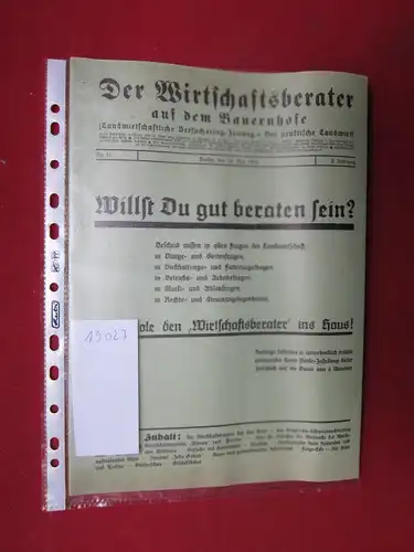 Der Wirtschaftsberater auf dem Bauernhofe. Nr. 11 - 15.Mai 1934. (Landwirtschaftliche Versuchsring-Zeitung - Der praktische Landwirt). 