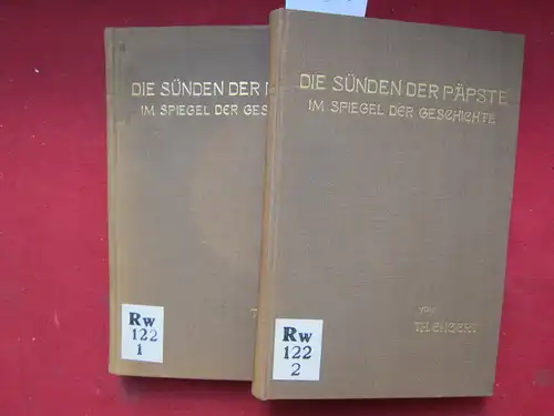 Engert, Th[addäus]: Die Sünden der Päpste im Spiegel der Geschichte. Band 1 und 2. Eine Modernisten-Antwort auf die Borromaeus-Enzyklika. 