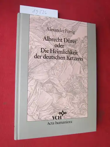 Albrecht Dürer oder die Heimlichkeit der deutschen Ketzerei : Die Apokalypse Dürers u.a. Werke von 1495 bis 1519. EUR