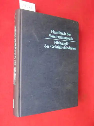 Bach, Heinz (Hrsg.), Rolf Krenzer Herbert Höss u. a: Pädagogik der Geistigbehinderten. Handbuch der Sonderpädagogik, Bd. 5. 