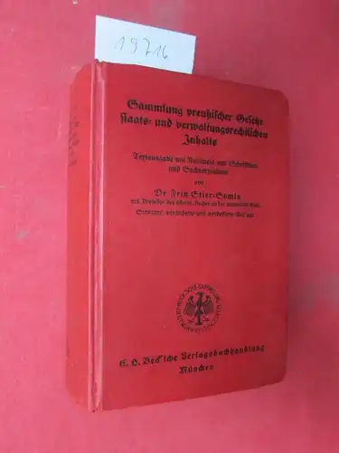 Stier-Somio, Fritz: Sammlung preußischer Gesetze staats- und verwaltungsrechtlichen Inhalts. Textausgabe mit Nachweis von Schrifttum und Sachverzeichnis. 