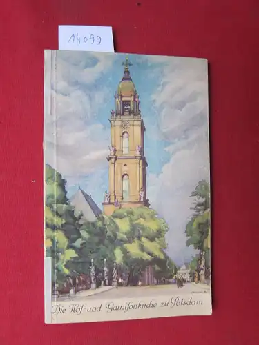Die Hof und Garnisonkirche zu Potsdam. EUR