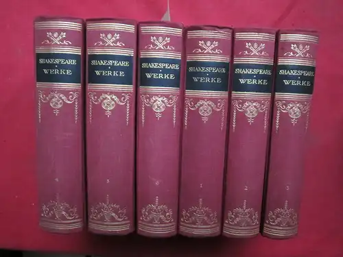 Shakespeare, William und Hugo Bieber (Hrsg.): Shakespeare, William: Gesammelte Werke; Bd. 1 - 6 [komplett] Die Adler-Klassiker. 
