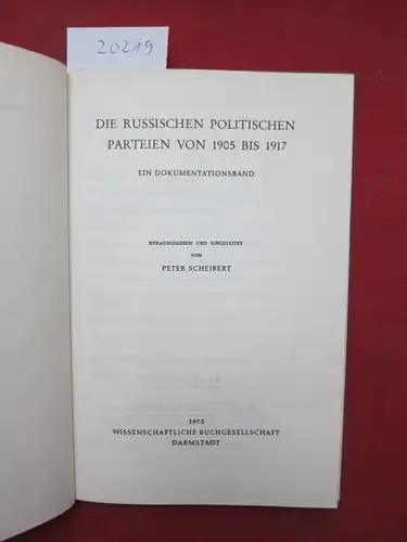 Scheibert, Peter (Hrsg.): Die russischen politischen Parteien von 1905 bis 1917 : ein Dokumentationsband. 