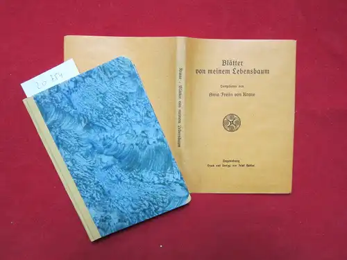 Krane, Anna Freiin von: Blätter von meinem Lebensbaum. 