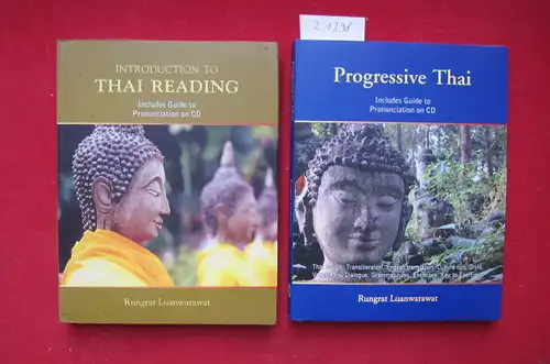 Luanwarawat, Rungrat: 2 Bände: 1) Introduction to Thai reading. / 2) Progressive Thai. Includes guide[s] to prononciation on CD. 