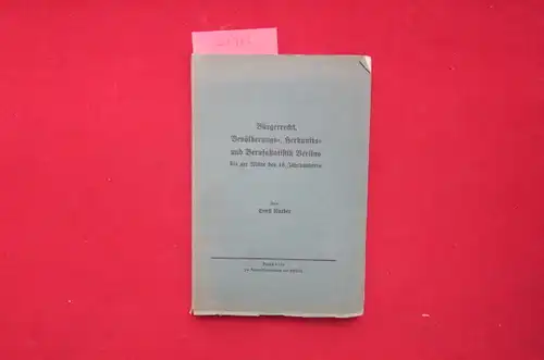 Kaeber, Ernst: Bürgerrecht, Bevölkerungs-, Herkunfts- und Berufsstatistik Berlins bis zur Mitte des 18. Jahrhunderts. 
