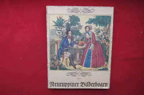 Zaepernick, Gertraud: Neuruppiner Bilderbogen der Firma Gustav Kühn. Mit einem Beitrag von Wilhelm Fraenger. 