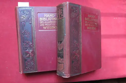 Müller, Emanuel (Mitwirkender): Hand Bibliothek des allgemeinen und praktischen Wissens : Zum Studium u. Selbstunterricht in d. hauptsächlichsten Willenszweigen u. Sprachen ; [2 Bände komplett].. 