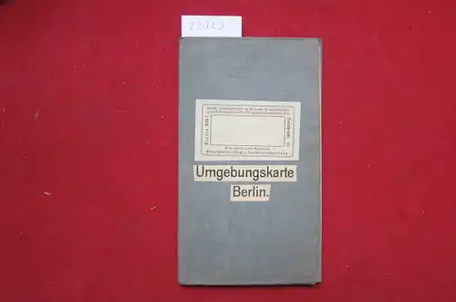 Reichsamt für Landesaufnahme (Hrsg.): Umgebungskarte Berlin. 1923, Einzelne Nachträge 1925. Maßstab 1 : 100.000. 