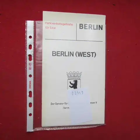 Sen. f. Bau- u. Wohnungswesen V (Hrsg.): Berlin (West). Parkverbotsgebiete für Lkw [Maßstab 1:50 000] Nacht-, Sonn- und Feiertagsverbot nach § 12 Abs. 3a der Straßenverkehrs-Ordnung. 