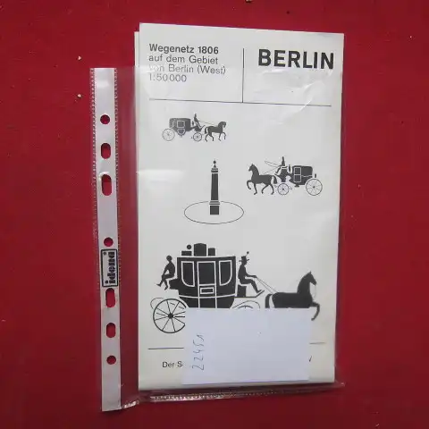 Sen. f. Bau- u. Wohnungswesen V (Hrsg.): Berlin. Wegenetz 1806 auf dem Gebiet von Berlin (West) [Maßstab 1:50 000]. 
