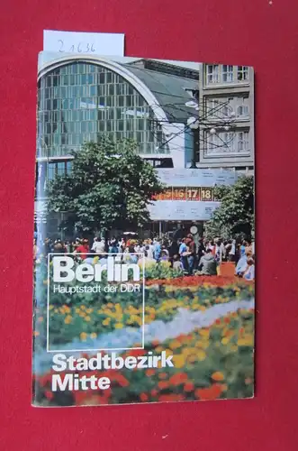 Der Stadtbezirk Berlin-Mitte stellt sich vor. Hrsg.: Berlin-Information. EUR