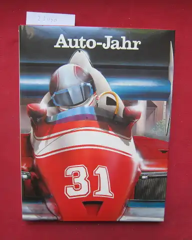 Piccard, Jean-Rodolphe, Martin Pfundner (Red.) und  EDITA SA (Hrsg.): Auto-Jahr - Nr. 31. 1983/84. 