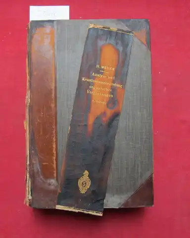 Meyer, Hans: Analyse und Konstitutionsermittelung organische Verbindungen. 