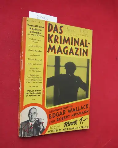 Wallace, Edgar (Hrsg.) und Robert Heymann (Hrsg.): Das Kriminal-Magazin. Heft 2, 1. Jahrgang. 