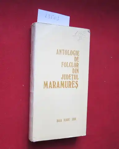 Ster, Ion Chis, Pamfil Biltiu Ion Bogdan u. a: Antologie de folclor din judetul Maramures. Vol. 1 Poezia. 