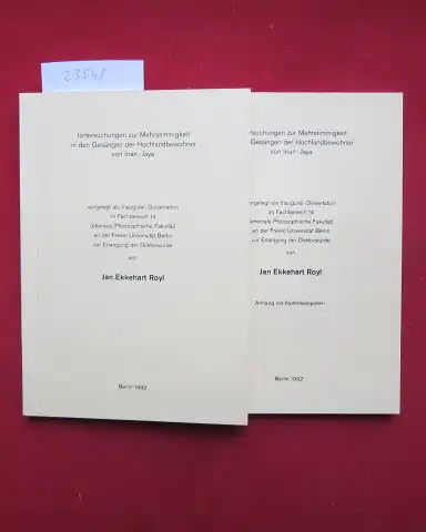 Royl, Jan Ekkehart: Untersuchungen zur Mehrstimmigkeit in den Gesängen der Hochlandbewohner von Irian-Jaya [2 Bände] [Inaugural-Dissertation]. 