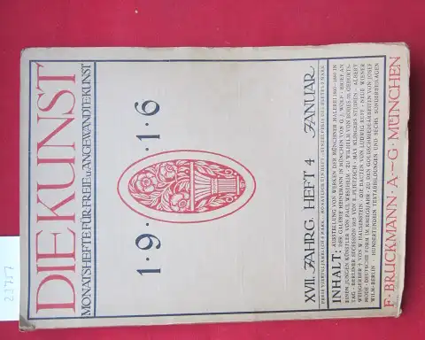 Kirchgraber, Paul [Schriftleiter]: Die Kunst. Heft 4 Januar 1916. Monatshefte für freie und angewandte Kunst. 