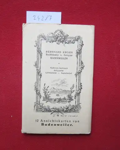 Krohn, Bernhard: 12 Ansichtskarten von Badenweiler. [Karten Nr. 62,9,29,55,44,54,85,96,103,19,75,71]. 