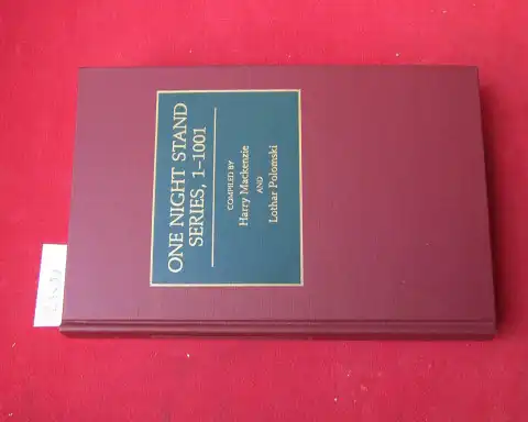 Mackenzie, Harry and Lothar Polomski: One night stand series, 1 - 1001. Discographies, no. 44; Armed forces radio service discographies. 
