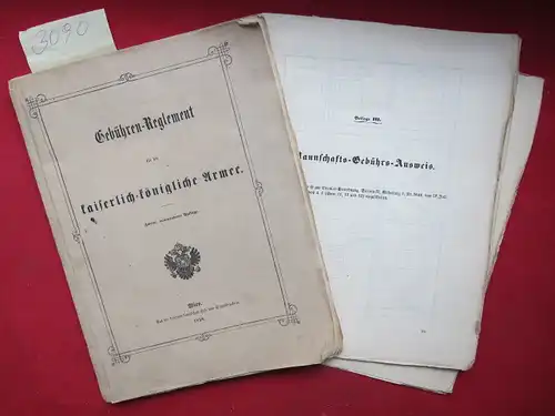 o. A: Gebühren-Reglement für die kaiserlich-königliche Armee [1. Hauptstück: Von den Activitäts-Gebühren. 2. Hauptstück: Von den Versorgungs-Gebühren]. 