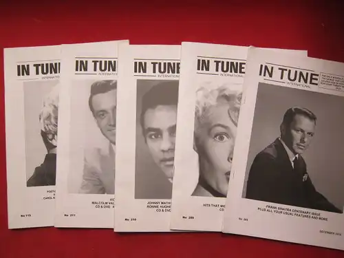 Stonestreet, Gerry (ed.): In tune international. No. 115 - 286. The magazine for lovers of the golden age of popular music. 