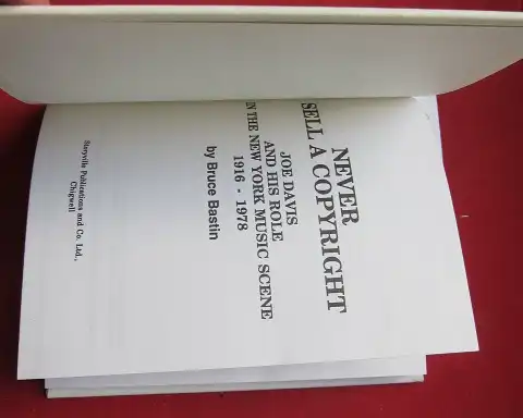 Bastin, Bruce: Never sell a copyright. Joe Davis and his role in the New York music scene 1916-1978. 