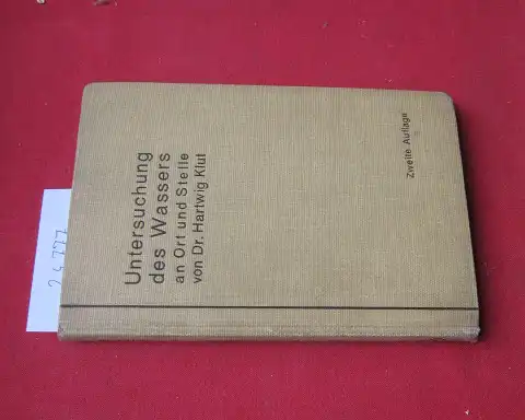 Klut, Hartwig: Untersuchung des Wassers an Ort und Stelle. Von. 